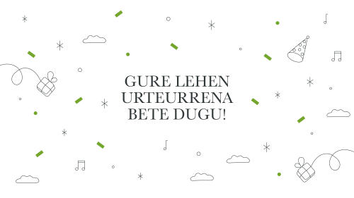 Guuk-en Lehen Urteurrena | Gure hitza harrian irarri dugu Guuk-en Lehen Urteurrena | Gure hitza harrian irarri dugu